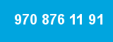 970 876 11 91 970 876 11 91